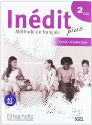 Inédit Plus 2. Cahier d'exercices