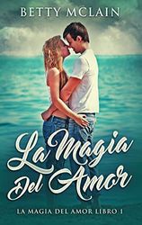 La Magia Del Amor: 1