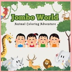 Jumbo World: Animal Coloring Adventure