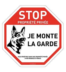 AUA SIGNALETIQUE - Achthoekig bord Stop eigendom"Je Monte la Garde" - diameter 180 mm, aluminium Dibond 3 mm