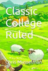 Classic College Ruled