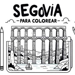 Segovia para colorear: Pinta y dale color a los sitios más icónicos de la ciudad