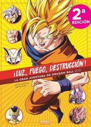 ¡LUZ, FUEGO, DESTRUCCIÓN ! VOL. II
