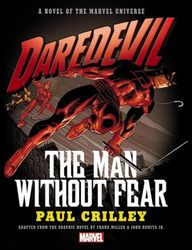 DAREDEVIL MAN WITHOUT FEAR PROSE NOVEL HC: The Man Without Fear