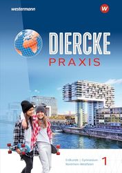Diercke Praxis SI 1. Schulbuch. Für Nordrhein-Westfalen: Arbeits- und Lernbuch - Ausgabe 2025