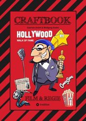 CRAFTBOOK - HOLLYWOOD STORY - TOLLE MOTIVE - FILM - GENRE - REGISSEUR RAFFAEL - SET - RÄTSEL - KNIFFELIGES - FUNNY GAME: FILM & REGIE: 103