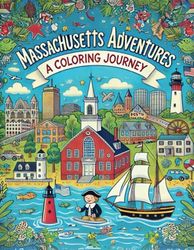 Massachusetts Adventures: A Coloring Journey