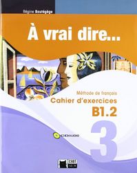 A VRAI Dire, 2 Bachillerato. Cahier d'exercices 3