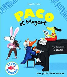 Paco et Mozart: 16 musiques à écouter
