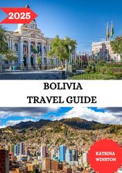 Bolivia: A Shopper's Paradise: Uncover Bolivia's Best Markets and Boutiques