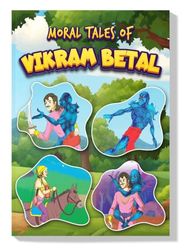 Moral Tales of Vikram-Betal: Story Book for Kids|Illustrated Stories for Children with Colourful Pictures