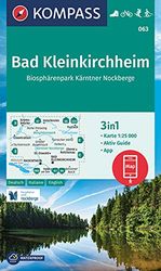 Bad Kleinkirchheim / NP Nockberge D/I/E (063): 3in1 Wanderkarte mit Aktiv Guide inklusive Karte zur offline Verwendung in der KOMPASS-App. Fahrradfahren. Skitouren. Langlaufen.