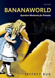 Bananaworld: Quantum Mechanics for Primates