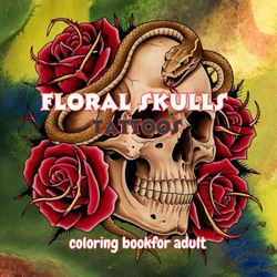 Vintage Skull Tattoo Coloring Book for Adults: 38 Intricate: Bold Skull Illustrations with Classic Tattoo Style Designs