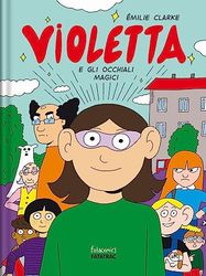 Violetta e gli occhiali magici