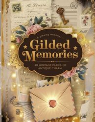 Vintage Ephemera Scrapbook Paper: 40 Glowing Antique Pages for Junk Journals, Collage, and Crafting – 8.5 x 11