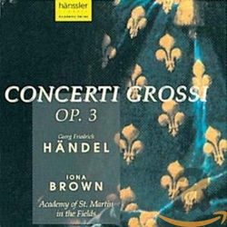 Händel : Concerti Grossi OP. 3