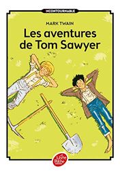Les aventures de Tom Sawyer: Texte intégral