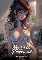 My first Girlfriend: Sexy Erotic Stories for Adults Illustrated with Hentai Pictures - Naked Illustrations: 189