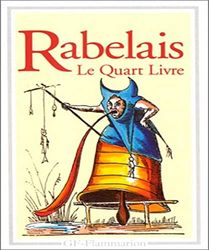 Le Quart livre: Nouvelle édition