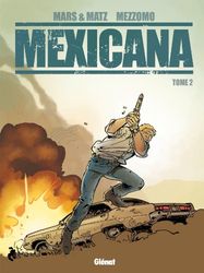 Mexicana - Tome 02