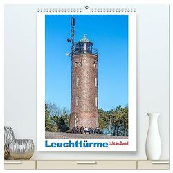 Leuchttürme - Licht ins Dunkel (hochwertiger Premium Wandkalender 2025 DIN A2 hoch), Kunstdruck in Hochglanz: Leuchttürme - Wächter auf hoher See, Wegweiser und Helfer in der Not