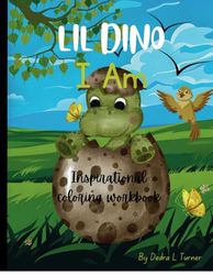 Lil Dino I Am Inspirational Coloring Workbook