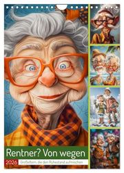 Rentner? Von wegen (Wandkalender 2026 DIN A4 hoch), CALVENDO Monatskalender: Dieser Kalender zeigt mit frechen und humorvollen Cartoons, dass das Leben im Ruhestand alles andere als ruhig ist.