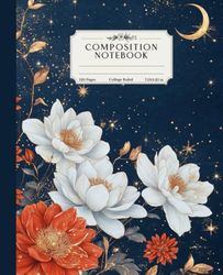 Composition Notebook College Ruled: Vintage Flowers on Night Sky Design, Perfect for Students, Writers, and Professionals