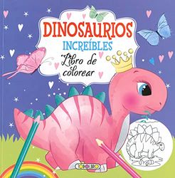 Dinosaurios increíbles: 2 (Coloreo a mis amigos)