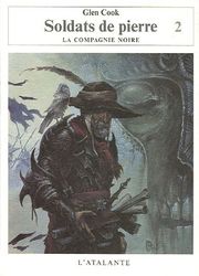 SOLDATS DE PIERRE TOME 2 LA COMPAGNIE NOIRE 10 (0000)