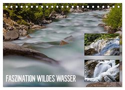 Faszination wildes Wasser (Tischkalender 2026 DIN A5 quer), CALVENDO Monatskalender: Fließendes und fallendes Wasser sanft ins Bild gesetzt
