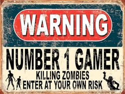 Shawprint Warning Number 1 Gamer Killing Zombies Enter At Your Own Risk Retro Shabby Chic Rustic Style Funny Humourous Plaque/Sign Tin (A3 (399mm x 285mm))