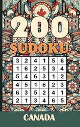 Ultimate Interactive Sudoku Puzzle Book: Fun Facts About Canada: 200 Easy to Expert Puzzles and 200 Fascinating Canadian Trivia