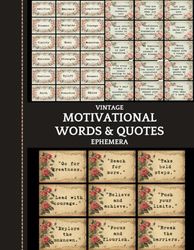 Vintage Motivational Words and Quotes Ephemera: Cut Out and Collage for Junk Journal - Scrapbooking - DIY Craft Project
