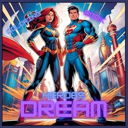 Coloring Book: Heroes Dream