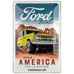 Nostalgic-Art Retro Tin Sign 20x30cm Ford - Bronco Pride of America - Gift Idea for Ford Accessories Fans Metal Vintage Design