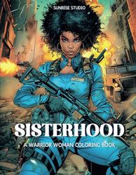 SS Sisterhood: A Warrior Woman Coloring Book