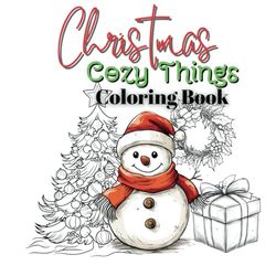 Christmas Cozy items Coloring Book: Christmas Items Coloring Book