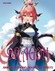 Dragon: Anime Coloring Book for Adults