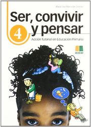 Ser, convivir y pensar, 4 Educación Primaria. Acción Tutorial