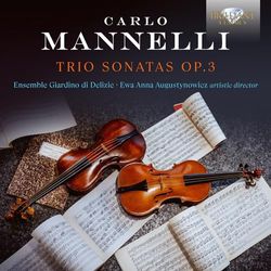 Mannelli: Trio Sonatas OP.3