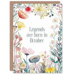 Artery8 Greeting Card Legends Are Born in October Floral Flowers For Her Woman Wife Mum Sister Daughter Birthday Card