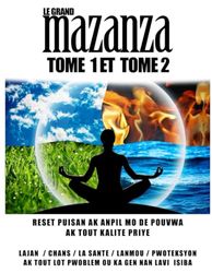 Le Grand Mazanza Tome 1 Et Tome 2: Le Grand Mazanza Tome 1 Et Tome 2 Original