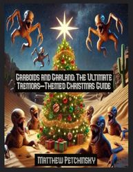 Graboids and Garland: The Ultimate Tremors-Themed Christmas Guide