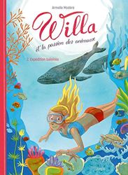 Willa et la passion des animaux - tome 2 Expédition baleines (2)