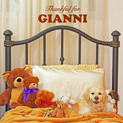 Thankful for Gianni: Personalized Picture Book with Love & Gratitude Rhymes for Kids, Toddlers, Baby Girl, Baby Boy & Dog Lovers of All Ages