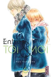 Entre toi et moi - Tome 6