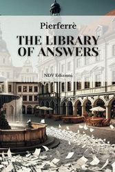 The library of the answers: There is, in the heart of Rome, a place you cannot find..