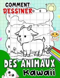 Comment dessiner des animaux kawaii: 30 Pages de Dessin Étape par Étape et Faciles pour Apprendre à Dessiner | Cadeaux Amusants | Présents d'Éléphant Blanc | Cadeaux de Noël